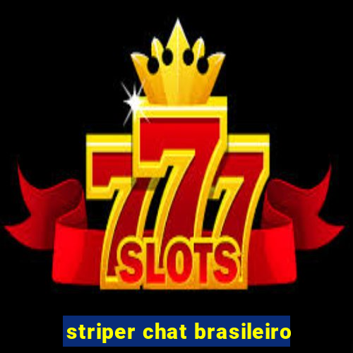 striper chat brasileiro